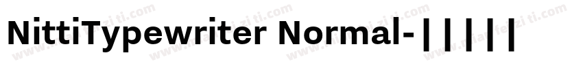 NittiTypewriter Normal字体转换